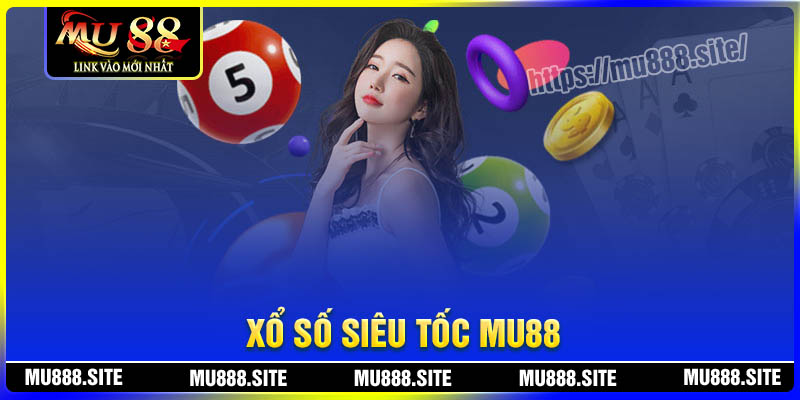 Xổ số Siêu Tốc – Chọn số may mắn thưởng lớn mỗi ngày